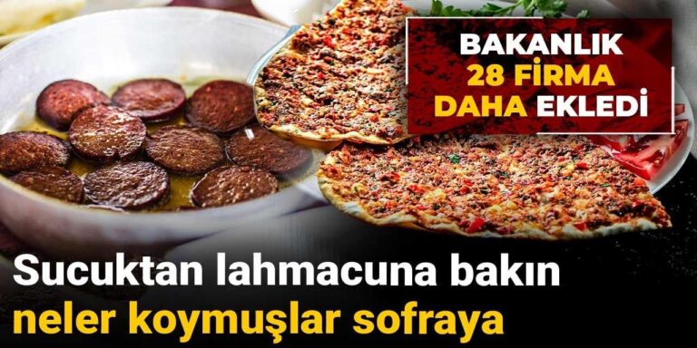 bakanlik-28-firma-daha-ekledi-sucuga-lahmacuna-bakin-ne-koymuslar-A8SmSyW1.jpg
