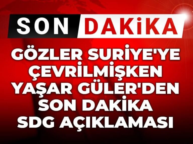 gozler-suriyeye-cevrilmisken-yasar-gulerden-son-dakika-sdg-aciklamasi-8LYADY2a.jpg